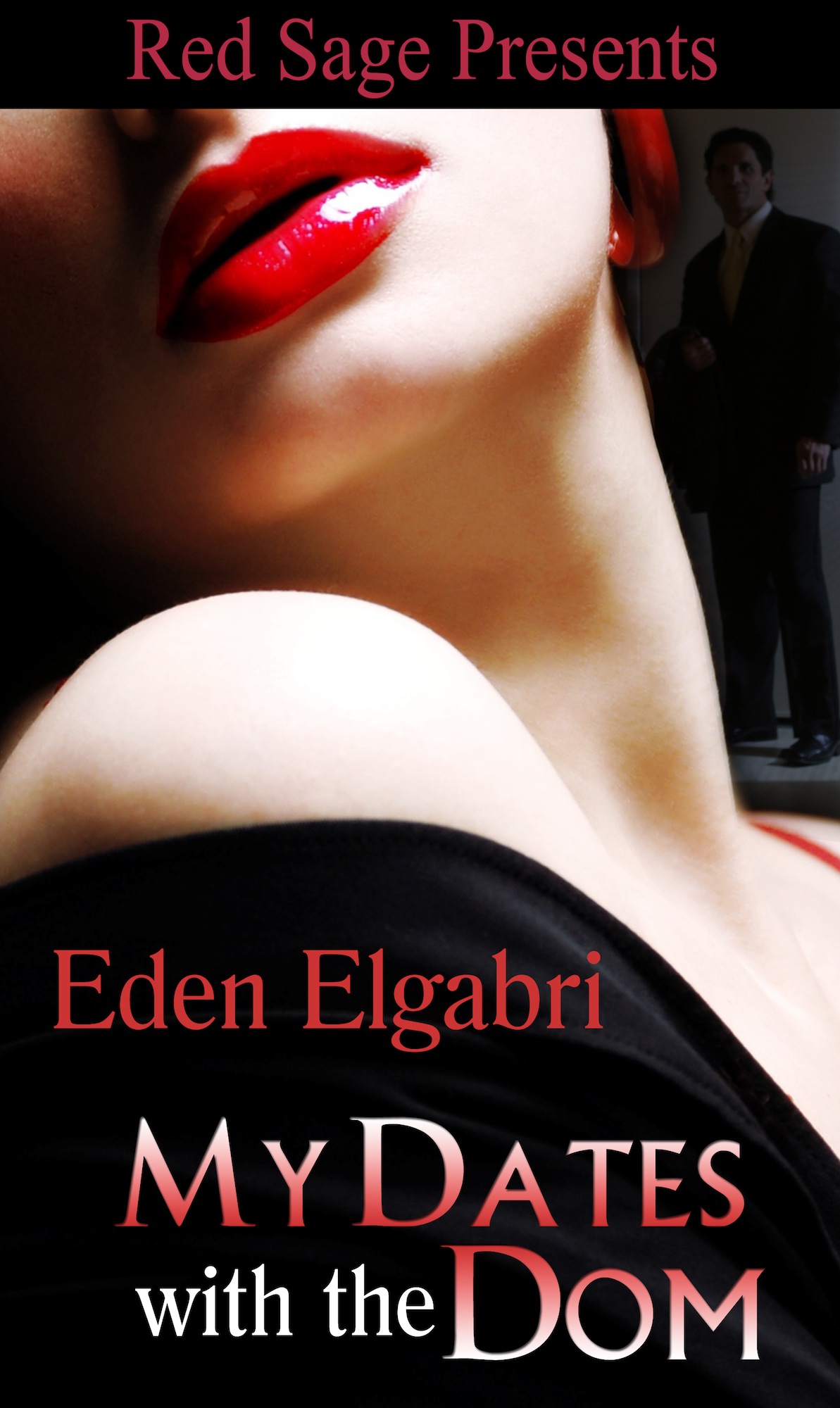 Title details for My Dates With The Dom by Eden Elgabri - Available